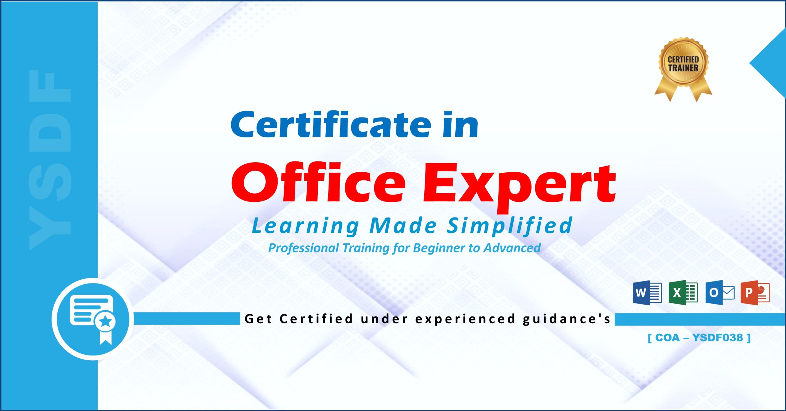 Certificate in Office Expert